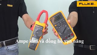 Đồng hồ vạn năng hay ampe kìm?