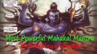 Victory Over Enemies | Most Powerful Mahakal Mantra| Mahakalaya Dimahi