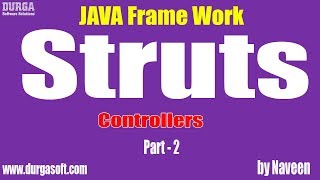 java struts tutorial|Java Framework|Controllers Part - 2 by Naveen