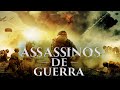 Assassinos de Guerra - Trailer