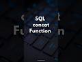 ➕ SQL concat Function: Combining Strings! 🔗
