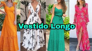 Ideais de Looks usando vestido longo 🤩