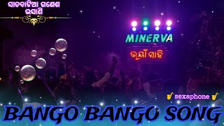 Minerva Musical 💥✨// Bango Bango Song // Bhunya Sahi // Satabatia Bhasani2023 //