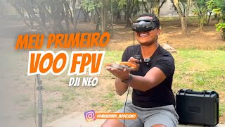 Meu Primeiro Voo FPV com o DJI Neo! Testando os Goggles 3 e Motion 3