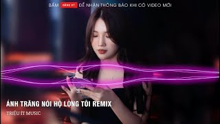 Ánh Trăng Nói Hộ Lòng Tôi Remix CT ( Xi Măng Phố Tặng Mọi Người ) 2022