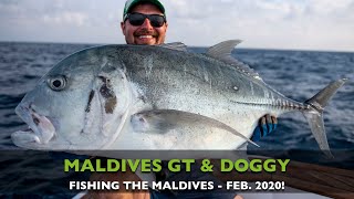 FISHING THE MALDIVES CATCHING GT, DOGTOOTH TUNA & YELLOWFIN