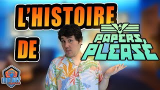 L'histoire de la création de Papers Please en 3 minutes !