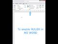 How to Enable Ruler in MS Word | Microsoft Word ⏩
