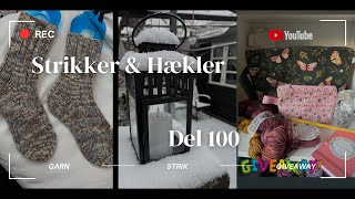 Strikker \u0026 hækler - Del 100