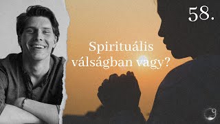 Spirituális válságban vagy?