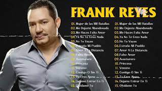 👆 Las 15 Grandes Éxitos de Frank Reyes - Frank Reyes Sus Mejores Romanticas👆