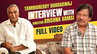 Director Krishna Vamsi Reveals Shocking Facts About His Marriage | Tammareddy Bharadwaj Interview