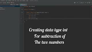 SUBTRACTION OF TWO NUMBERS IN JAVA | JAVA PROGRAMMING | CODING IN JAVA