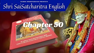 Shri Shirdi Sai Baba Satcharitra Chapter 50 in ENGLISH || Global MahaParayan || #shirdi #saibaba