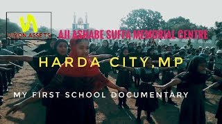 My first ever mini school documentary I School Documentary I Harda city