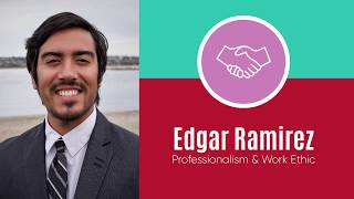 AMP Talk Event Spring 2019 - Edgar Ramirez (Professionalism \u0026 Work Ethic)