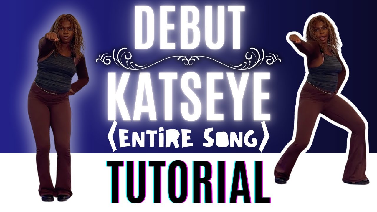Debut By Katseye Full Dance Tutorial Beginner Friendly Youtube