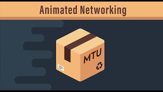 What is MTU, really? - Maximum Transmission Unit Explained - CCNA & CompTIA Network+
