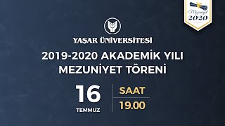 Yaşar Üniversitesi 2019-2020 Çevrimiçi Mezuniyet Töreni