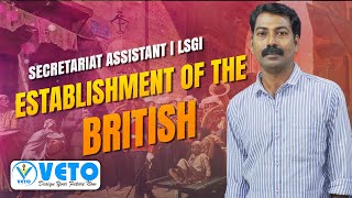 ESTABLISHMENT OF THE BRITISH | HISTORY | KERALA PSC | VETO PSC