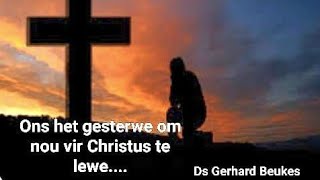 Kolossense 3:3. Lewe vir Christus