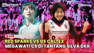 🔴 LIVE LIGA VOLI KOREA HARI INI: JADWAL RED SPARKS VS GS CALTEX, MEGAWATI CS DI TANTANG SILVA DKK