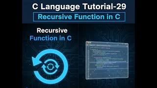 Recursive Function in C | C Language Tutorial-29