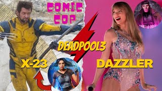 Deadpool 3 Taylor Swift❗& X-23 Returns. Real Multiverse of madness @DesiNerd#marvel  #avengers