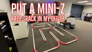 Got an RCP Mini-Z RC Car Race Track in my Office