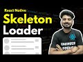 Skeleton Loader - React Native | Engineer Codewala