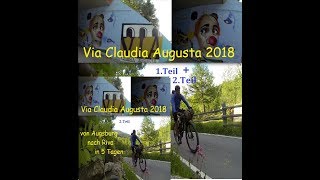 Via Claudia Augusta Radreise/Radtour 2018 Tag 1+2