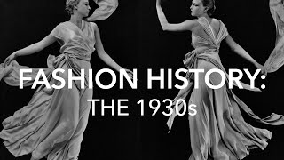 Fashion History 3: The 1930s: Escapism During The Great Depression