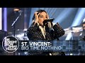 St. Vincent: Big Time Nothing | The Tonight Show Starring Jimmy Fallon