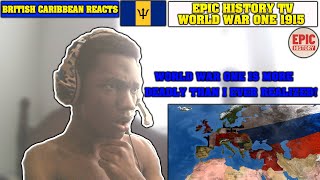 caribbean british reacts to epic history tv reaction ww1 epic history tv world war 1 reaction 1915