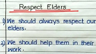 10 Lines On Respect Elders ll 10 Lines Essay On Respect Elders In English ll