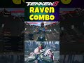 【tekken8】 raven heat combo 98damage tekken8 鉄拳8 コンボ 麗奈 shorts tekken8 fgc tekken raven yt