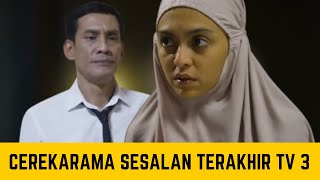 Cerekarama Sesalan Terakhir tv3