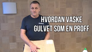 8 tips til hvordan vaske og vedlikeholde gulvet ditt