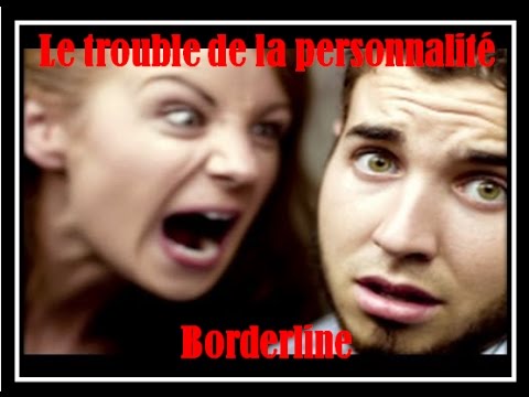 Le Trouble De La Personnalité Borderline (Cours BE1 ) - YouTube