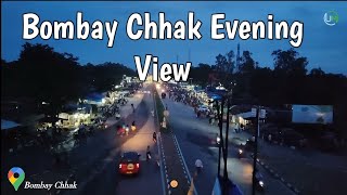 Bombay Chhak 🔥 evening view  || Jharpokharia