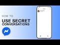 How to Use Secret Conversation in Facebook Messenger - Easy Guide