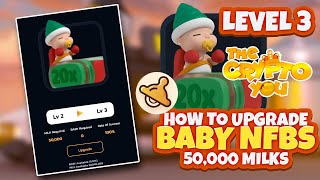 HOW TO UPGRADE YOUR BABYSWAP NFB to Level 3 in Thecryptoyou with 50000 milk token Baby upgrade Lv3