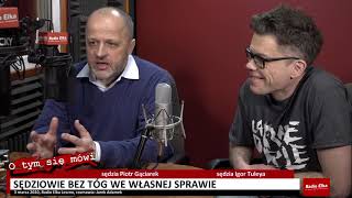 Sędziowie bez tóg Tuleya i Gąciarek we własnej sprawie