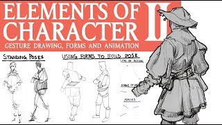 ELEMENTS OF CHARACTER: Gesture, Forms, and Animation