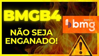 BMGB4: DETALHES QUE NINGUÉM TE CONTA! BANCO BMG É CILADA?