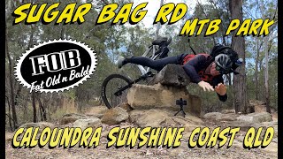 Sugar Bag Road Mountain Bike Park in Caloundra on the Sunshine Coast Queensland is the BOMB!