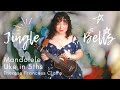 Jingle Bells Mandolele Cover (Ukulele in 5ths) by Therese Francess Claire