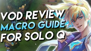 In-depth Macro Guide for Solo Q - EZREAL OTP VOD REVIEW #2