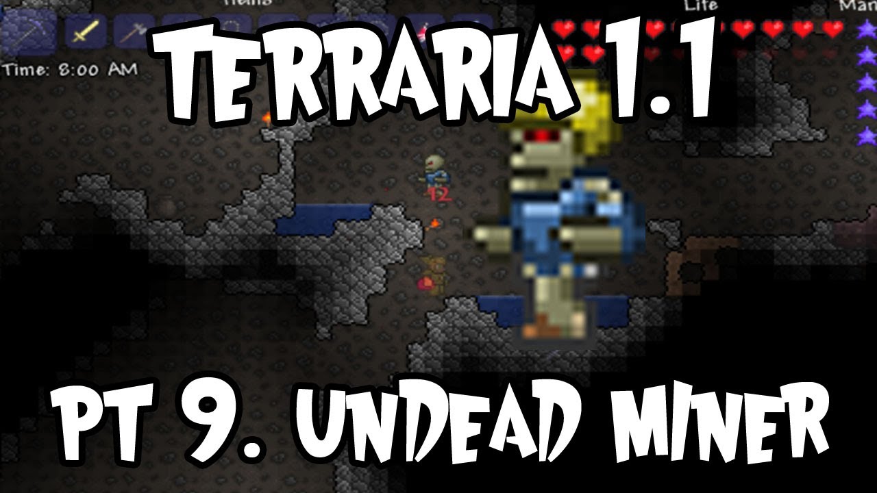 Terraria 1.1 - Pt 9. - Undead Miner D: - YouTube