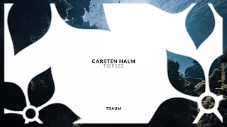 Carsten Halm - Tiefsee (Original Mix)